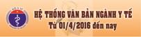 Hệ thống văn bản ngành Y tế